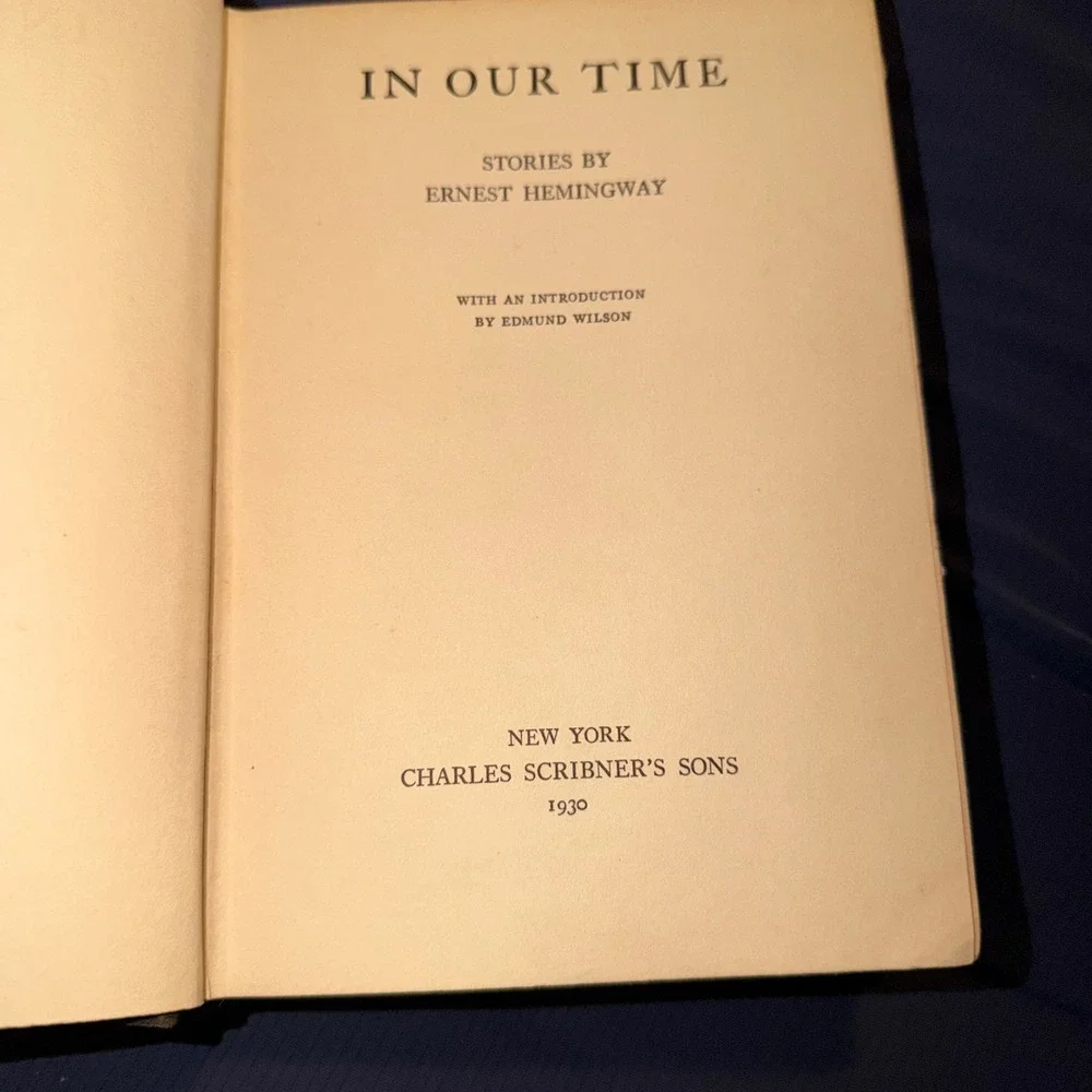 In Our Time Ernest Hemingway 1930 Charles Scribner's Sons Hardcover Ed Wilson